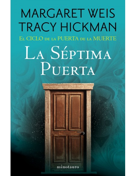 El Ciclo de la Puerta de la Muerte nº 07 07 La Septima Puerta